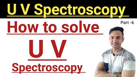 how to analyze uv aborptions|how to solve uv spectroscopy.